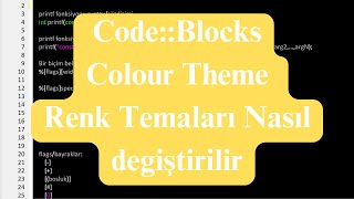 CodeBlocks Colour Theme renk teması nasıl degiştirilir [upl. by Arehahs]