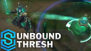 Unbound Thresh Skin Spotlight  PreRelease  League of Legends [upl. by Chlores792]