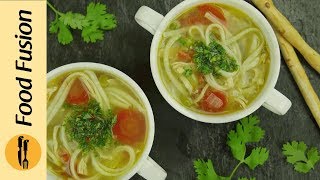 Chicken Noodle Soup Recipe By Food Fusion [upl. by Enneyehs]