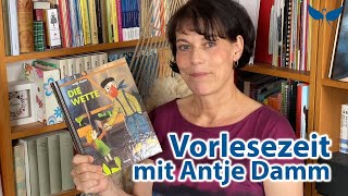 Vorlesezeit Antje Damm liest quotDie Wettequot [upl. by Llertak]