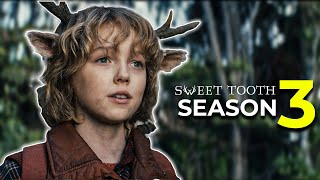 Sweet Tooth Season 3 Release Date amp Everything We Know [upl. by Irihs]