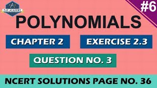 Polynomials Ex 23 Q3 NCERT Solutions Class 10th Maths [upl. by Selrhc]