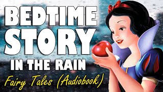 6 hours of Fairy Tales to help you sleep with rain sounds  ASMR Bedtime Story [upl. by Welch86]