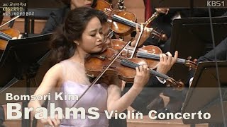 Brahms Violin Concerto in D major Op77  Bomsori Kim 김봄소리 [upl. by Riker]