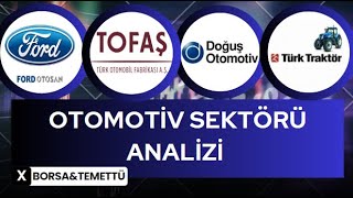 OTOMOTİV SEKTÖRÜNDE DARALMA VAR MI Doğuş Otomotiv Ford Otosan Tofaş ve Türk Traktör [upl. by Solitta]