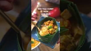 THAI RED CURRY WITH MINI IDLY arunavijay food cooking idli sambar thaicurry [upl. by Orva]