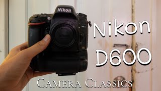 The Nikon D600 an affordable standard [upl. by Kellby]