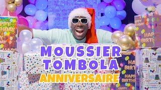 MOUSSIER TOMBOLA  ANNIVERSAIRE [upl. by Colombi]