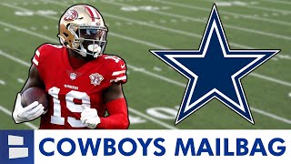 Dallas Cowboys Rumors Trade For Deebo Samuel Or Brandon Aiyuk DeMarvion Overshown Breakout  QampA [upl. by Whalen]