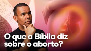 O que a Bíblia diz sobre o aborto com Rodrigo Silva [upl. by Misa]