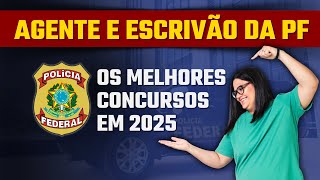 Concurso Polícia Federal Agente e Escrivão da PF 2025 [upl. by Publia]