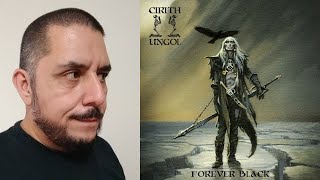 CIRITH UNGOL  Forever Black comentario reseña [upl. by Benyamin]