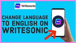 How to Change Language to English in Writesonic 2024 [upl. by Ermanno182]