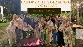 Canopy Villa Glamping Janda Baik  Healing Trip 2023 [upl. by Annazus]