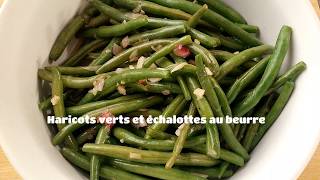 Recette de haricots verts sautés au beurre [upl. by Reeves]