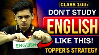 How to Study English Like a Topper🔥 Best Strategy to Score 95 Class 10th Prashant Kirad [upl. by Htiel]