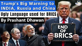 TRUMP WARNS INDIA CHINA AND RUSSIA WITH 100 TARIFF  Ugly Geopolitics by USA  By Prashant Dhawan [upl. by Kanal]