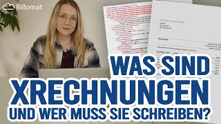 Was sind XRechnungen und wer muss sie schreiben  Billomat Tutorial [upl. by Kielty]