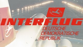 Von Schönefeld in alle Welt  Zur Geschichte der Interflug [upl. by Ynahpit645]