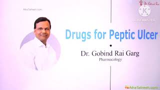 Peptic Ulcer drugs 2 explain by dr Govind Rai Garg  pharmacology [upl. by Ardnuhs]