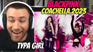 OMG BLACKPINK COACHELLA 2023  TYPA GIRL PERFORMANCE  REACTION [upl. by Nemajneb866]