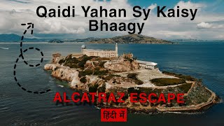 Alcatraz Escape  The Impossible Prison Break  Hindi [upl. by Ailyn816]