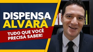 DISPENSA DE ALVARÁ PARA ABRIR EMPRESA  TUDO QUE VOCÊ PRECISA SABER SOBRE A DISPENSA DE ALVARÁ [upl. by Spracklen]