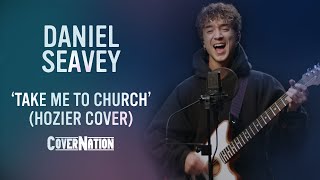 Hozier  Take Me To Church Acoustic Cover by Daniel Seavey  Exclusive [upl. by Jayne]