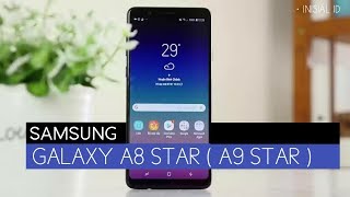 Samsung Galaxy A8 Star  A9 Star  indonesia  Ini Spesifikasi Dan Harganya [upl. by Clauddetta]