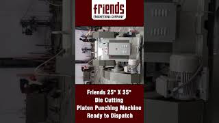 Friends 25quot X 35 quot Die Cutting Platen Punching Machine Ready to Dispatch ytshorts shorts [upl. by Diella592]