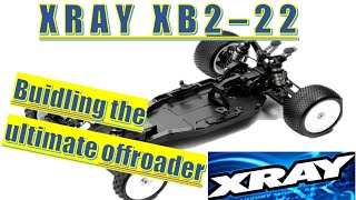 Building the Ultimate Offroader RC Car Xray XB2 build [upl. by Airamzul146]