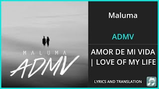 Maluma  ADMV Lyrics English Translation  Spanish and English Dual Lyrics  Subtitles Lyrics [upl. by Dyan]