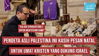 Pendeta asli Palestina ini Kasih Pesan Natal Menohok untuk Umat Kristen yang Dukung Israel [upl. by Yhpos]