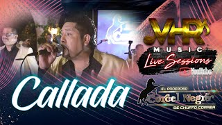 Grupo Corcel Negro  Callada En Vivo [upl. by Barra]