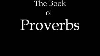 The Book of Proverbs [upl. by Foulk]