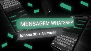 IPHONE 3D  ANIMAÇÃO MENSAGEM WHATSAPP NO AFTER EFFECTS DOWNLOAD [upl. by Munshi]