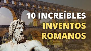 10 inventos increíbles de la Antigua Roma [upl. by Vivle]