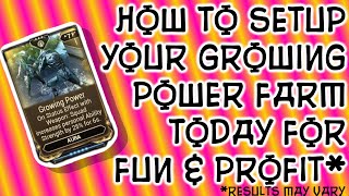 How to Farm Growing Power [upl. by Ailelc]