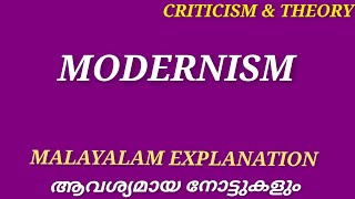 Modernism Malayalam Explanation Notes Criticism amp Theory Literature Miss [upl. by Vedette55]