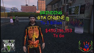 🔴 Grinding To 3 Billion  GTA Online  10192024 [upl. by Namolos147]