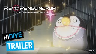 Recycle of Penguindrum Part 1 Trailer  HIDIVE [upl. by Sarat]