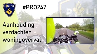 Politie PRO247  Aanhouding Verdachten Woningoverval [upl. by Dhumma]