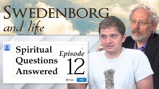 Spiritual Questions Answered 12 [upl. by Llevron]