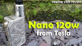 Tesla Nano 120w SteamPunk  Full Review [upl. by Adrienne117]