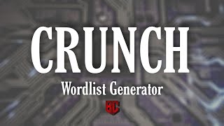 Crunch Wordlist Generator [upl. by Minerva]