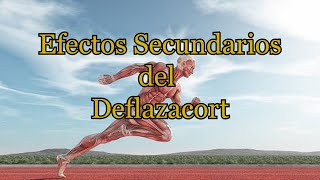 Efectos Secundarios del Deflazacort [upl. by Nnaeiram]