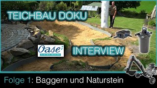 Teichbau Doku  Folge 1 Baggern amp Naturstein [upl. by Farrington]