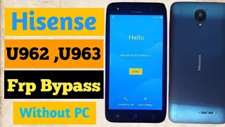 hisense u963 frp bypass u962 2019 frp bypass u963 frp bypass Very easy mthed [upl. by Enoek]