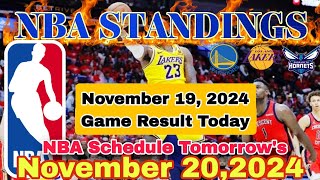 NBA STANDINGS TODAY November 19 2024  GAME RESULTS  NBA SCHEDULE November 20 2024 nbastanding [upl. by Stanway200]