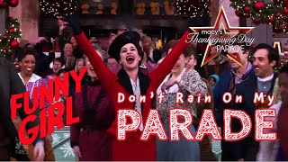 Lea Michele  Dont Rain on My Parade  Funny Girl  NBC Macys Thanksgiving Day Parade 2022 [upl. by Jepson]